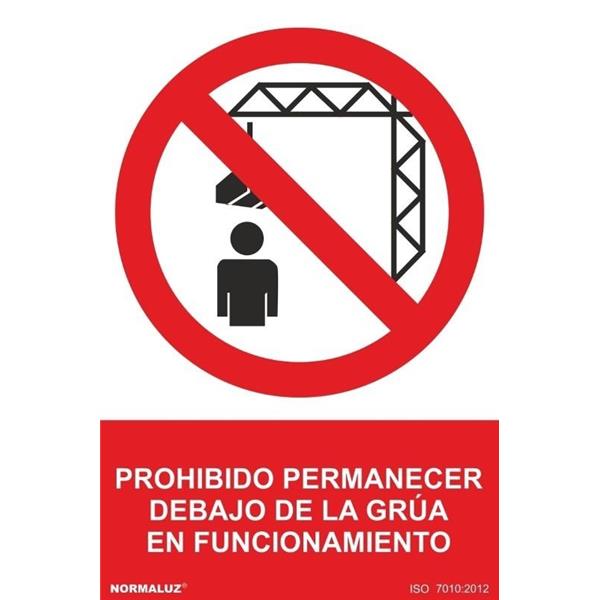 SEÑAL PROHIBICION CASTELLANO ADHESIVO 210X300 MM-PERMANECER DEBAJO DE LA GRUA